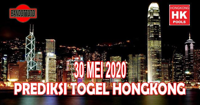 Prediksi Togel Hongkong Hari Ini 30 Mei 2020