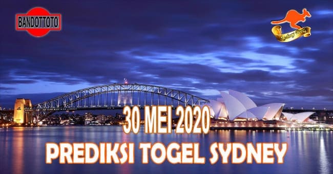 Prediksi Togel Sydney Hari Ini 30 Mei 2020
