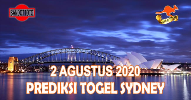 Prediksi Togel Sydney Hari Ini 2 Agustus 2020