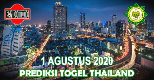 Prediksi Togel Thailand Hari Ini 1 Agustus 2020