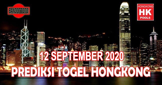 Prediksi Togel Hongkong Hari Ini 12 September 2020