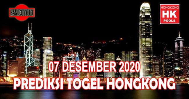 Prediksi Togel Hongkong Hari Ini 07 Desember 2020