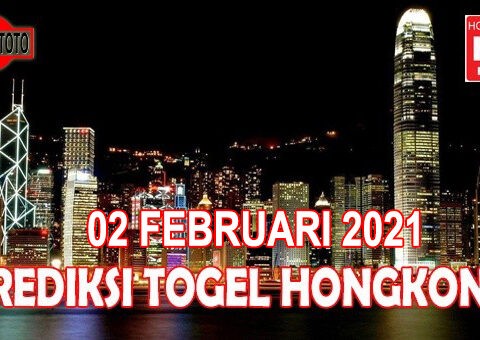 Prediksi Togel Hongkong Hari Ini 02 Februari 2021