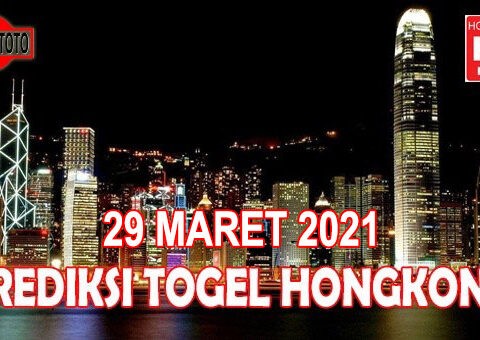 Prediksi Togel Hongkong Hari Ini 29 Maret 2021
